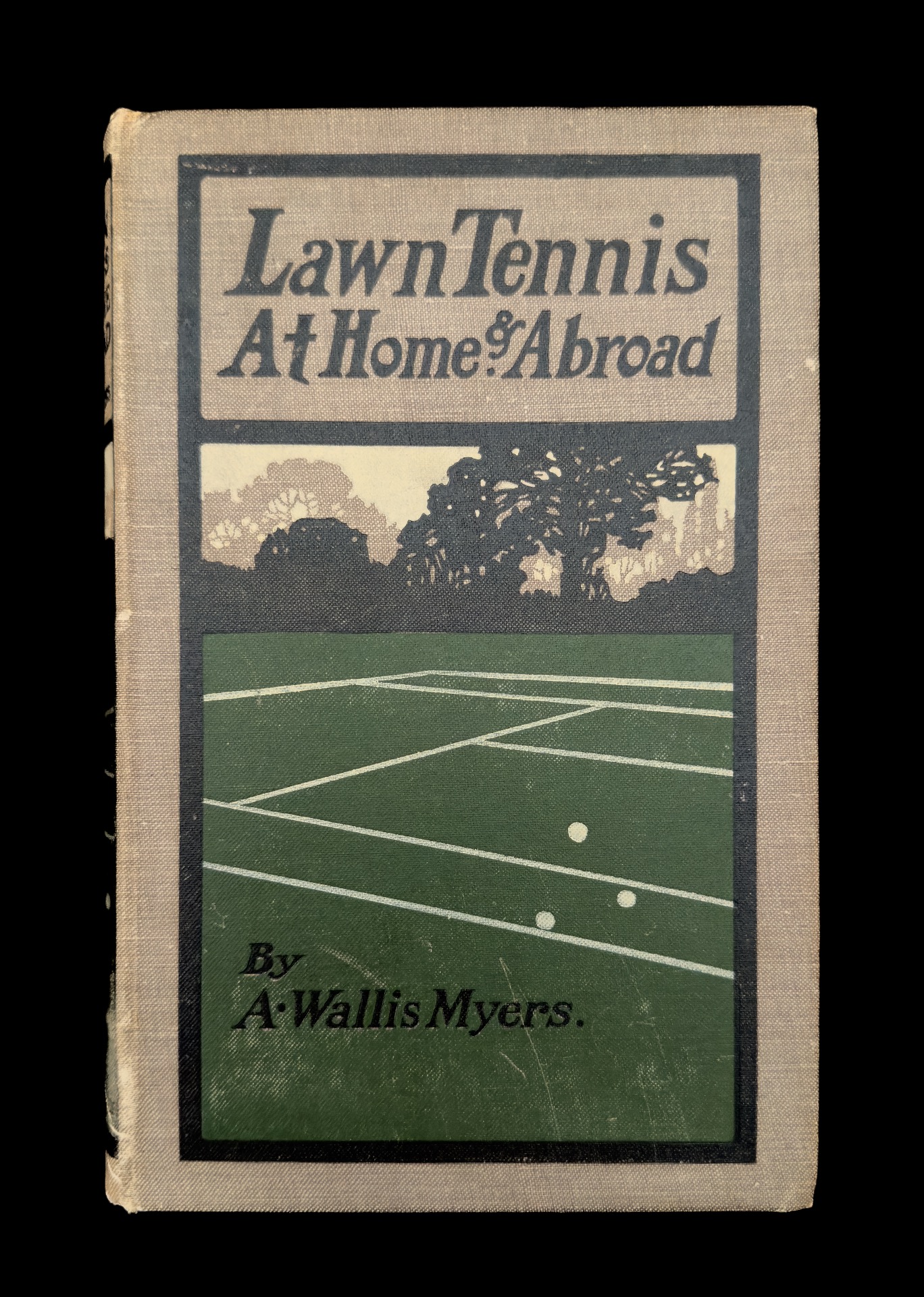 Lawn Tennis at Home & Abroad